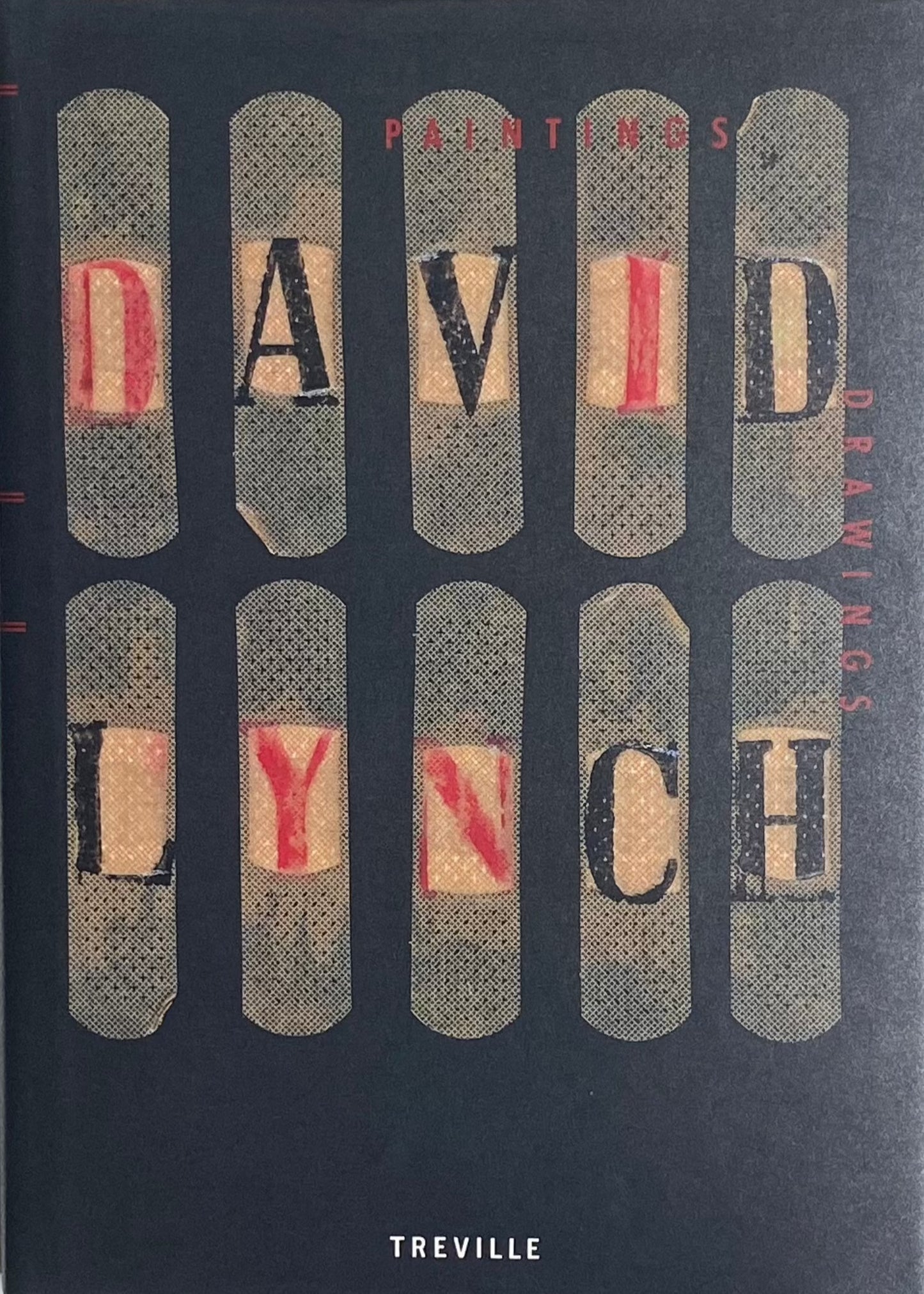 David Lynch: PAINTING&DRAWINGS