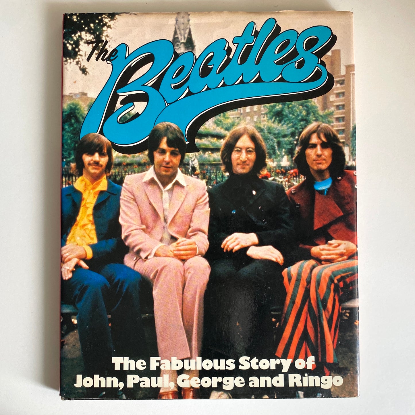 The Beatles: The fabulous story of John, Paul, George and Ringo